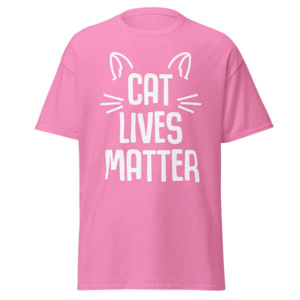 Cat Lives Matter - Unisex T-shirt - Bild 9