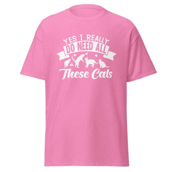 I Need All Cats - Unisex T-shirt - Bild 9