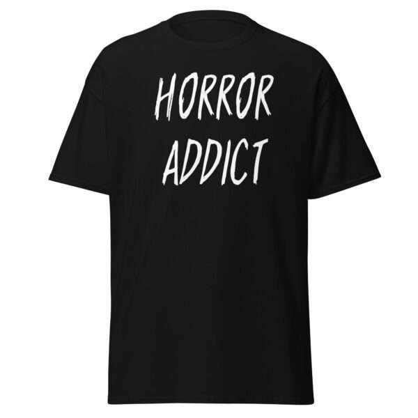 Horror addict  - Unisex T-shirt