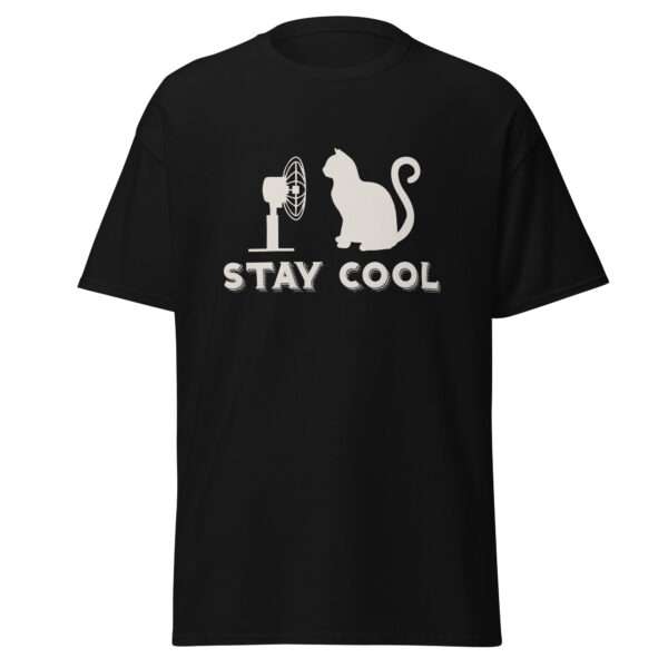 Stay Cool - Unisex T-shirt - Bild 2