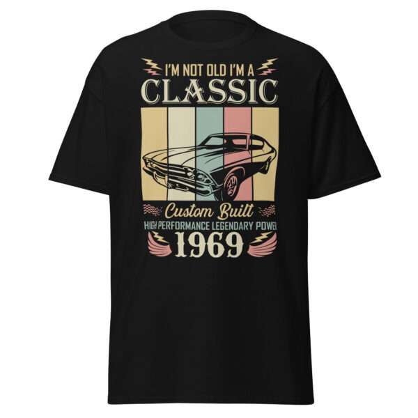 I’m Not Old, I’m Classic - Unisex T-shirt - Bild 2