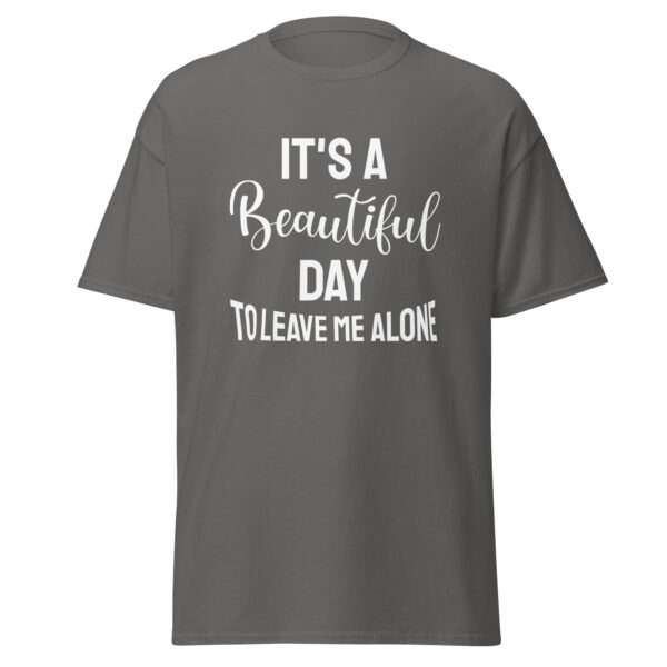 It’s a Beautiful Day – Unisex T-shirt - Bild 5