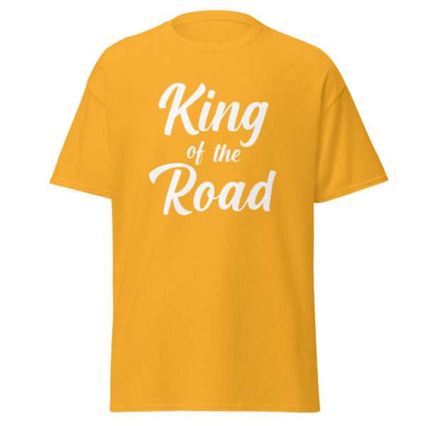 King of the Road - Unisex T-shirt - Bild 10