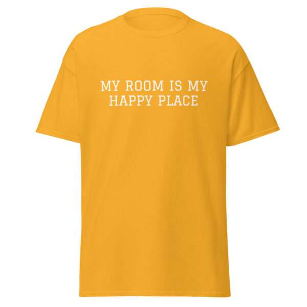 My Room Is My Happy Place - Unisex T-shirt - Bild 9