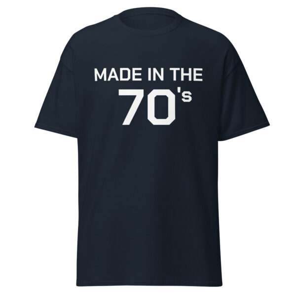 Made in the 70's - Unisex T-shirt - Bild 3