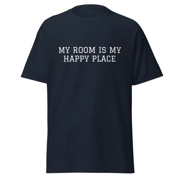 My Room Is My Happy Place - Unisex T-shirt - Bild 3