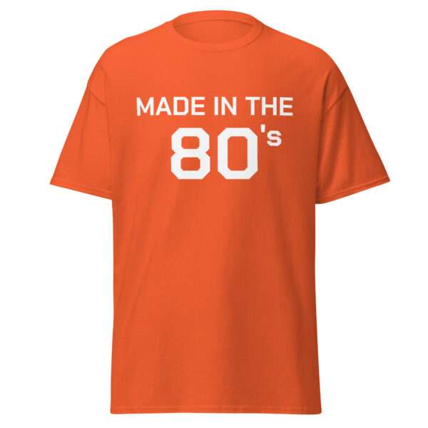 Made in the 80's - Unisex T-shirt - Bild 7