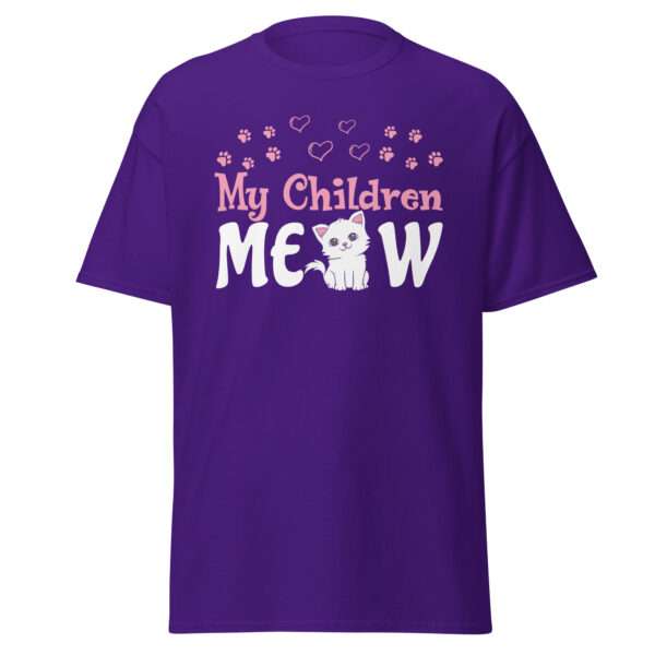 My Children MEOW - Unisex T-shirt