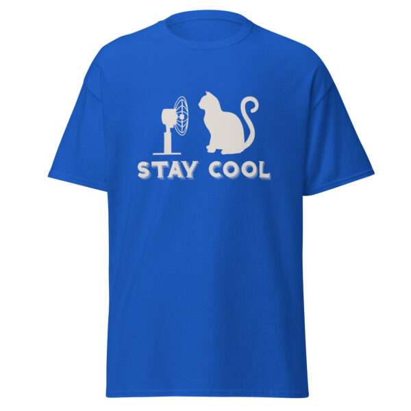 Stay Cool - Unisex T-shirt