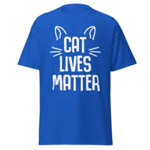 Cat Lives Matter – Unisex T-shirt