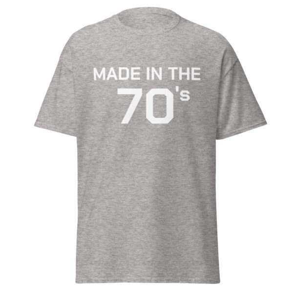 Made in the 70's - Unisex T-shirt - Bild 10